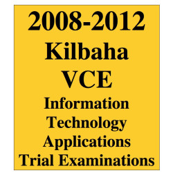 VCE Information Technology Applications - Revision and Exam Preparation